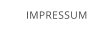 IMPRESSUM